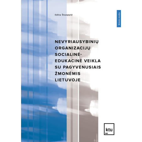 Nevyriausybinių organizacijų socialinė edukacinė veikla su pagyvenusiais žmonėmis